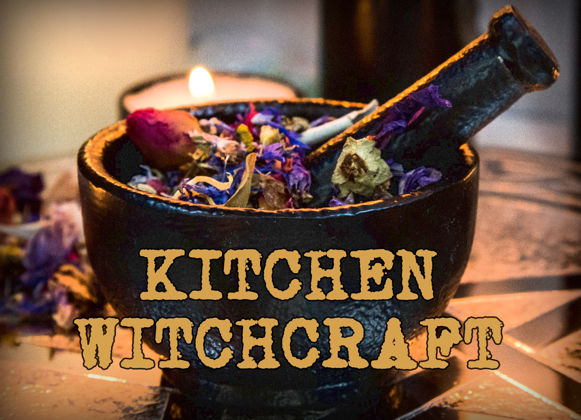 Kitchen Witchcraft: A Beginner's Guide