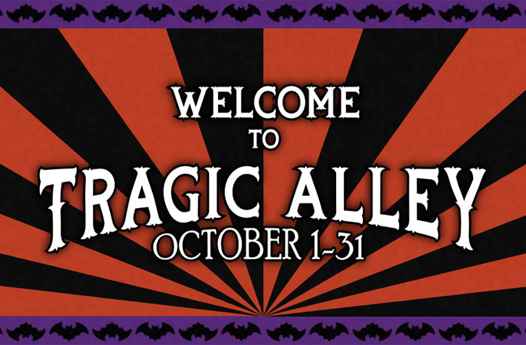 Welcome to Tragic Alley