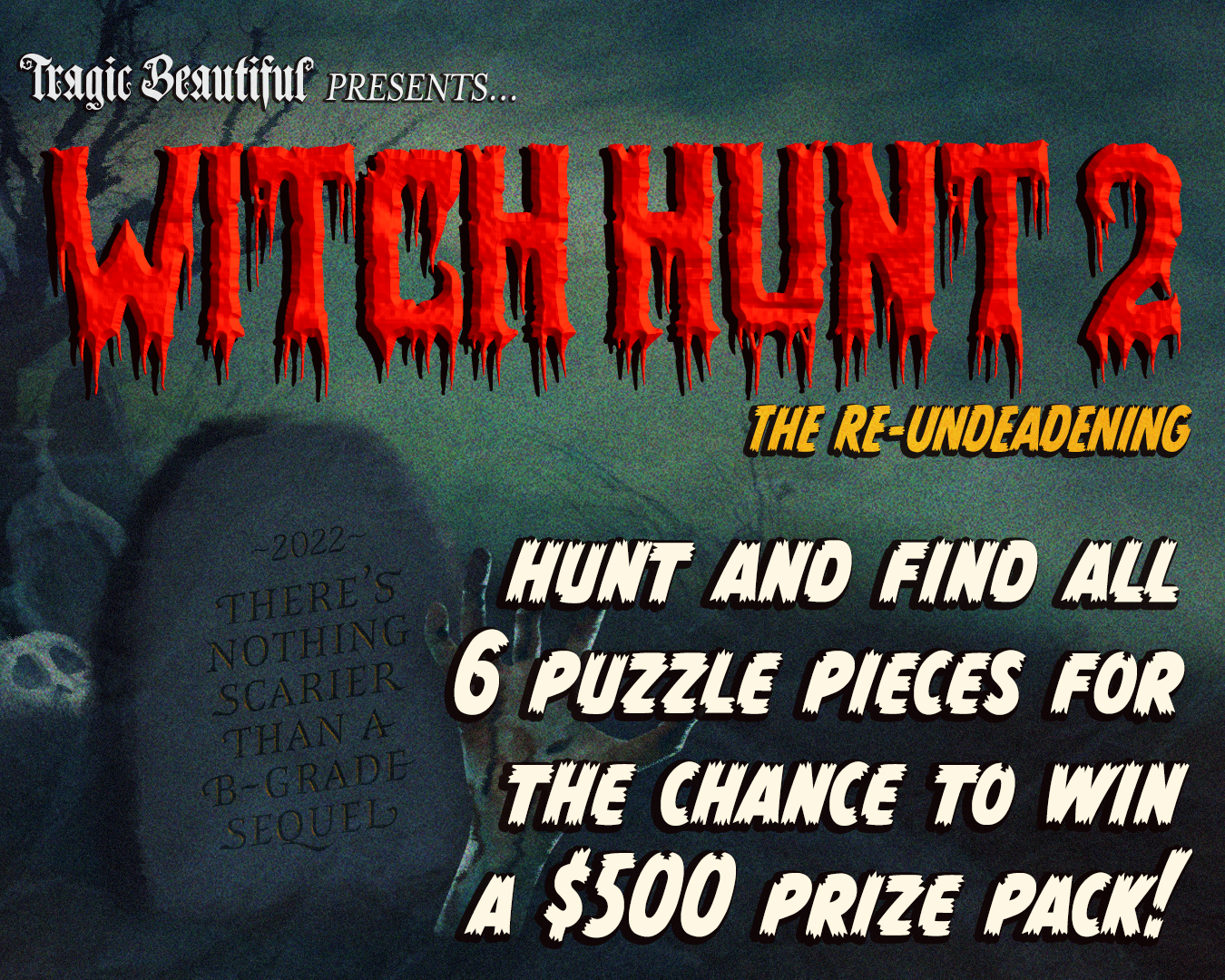 Witch Hunt 2: The Re-Undeadening