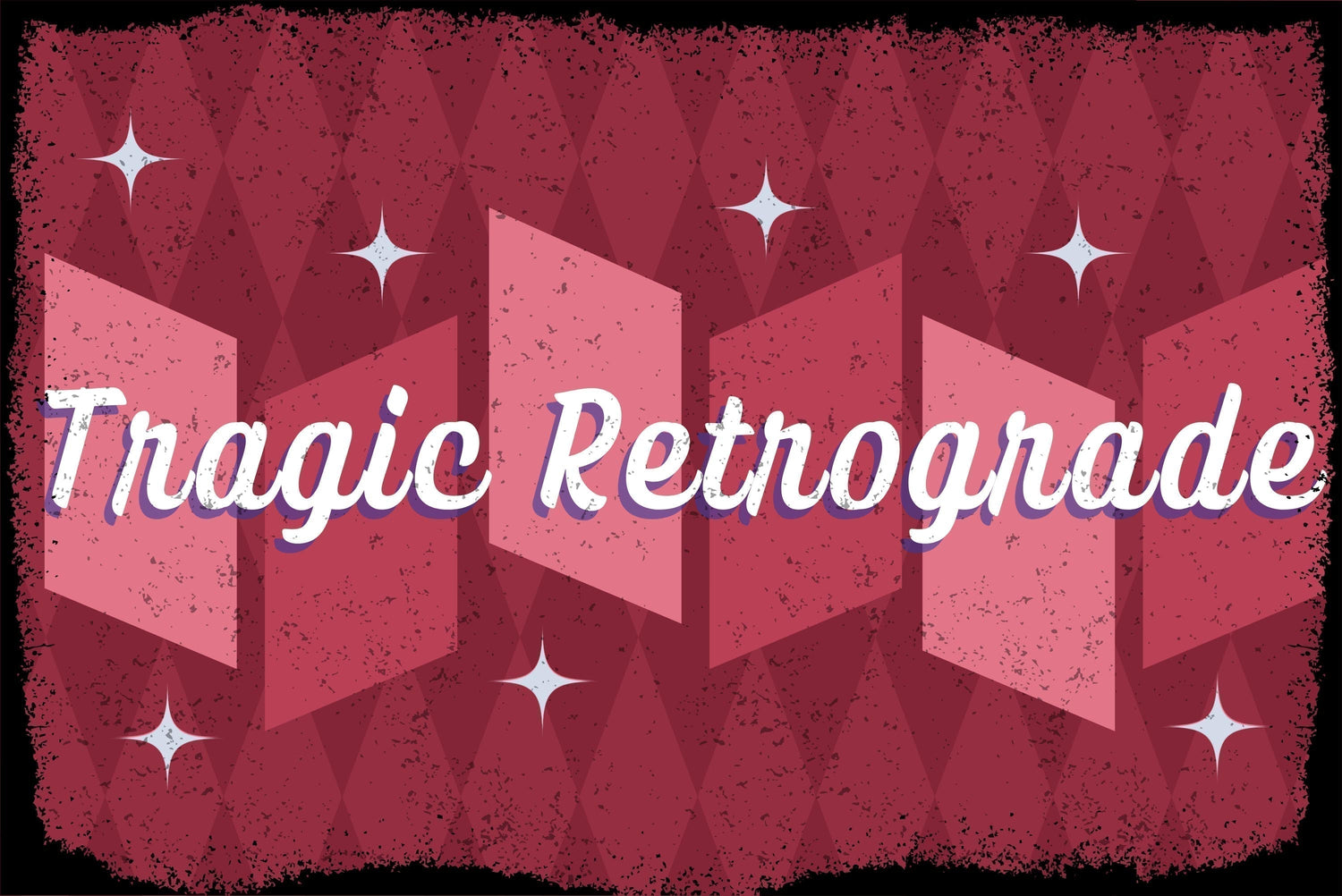 Tragic Retrograde