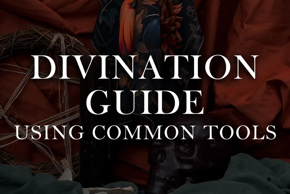 Divination Guide | Common Divination Tools How to Use Them