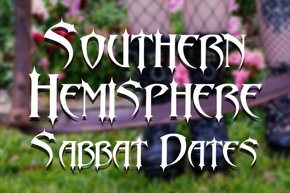 Southern Hemisphere Sabbat Dates