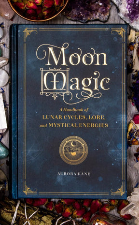 Moon Magic-Aurora Kane-Occult Books-Tragic Beautiful