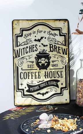 Witches Brew Coffee House Tin Sign-Drop Dead Gorgeous-Tragic Beautiful