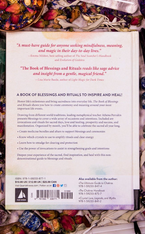 The Book of Blessings and Rituals: Magical Invocations by Athena Perrakis