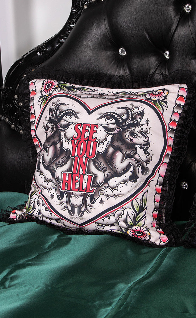 See You in Hell Frilly Cushion Slip-Drop Dead Gorgeous-Tragic Beautiful